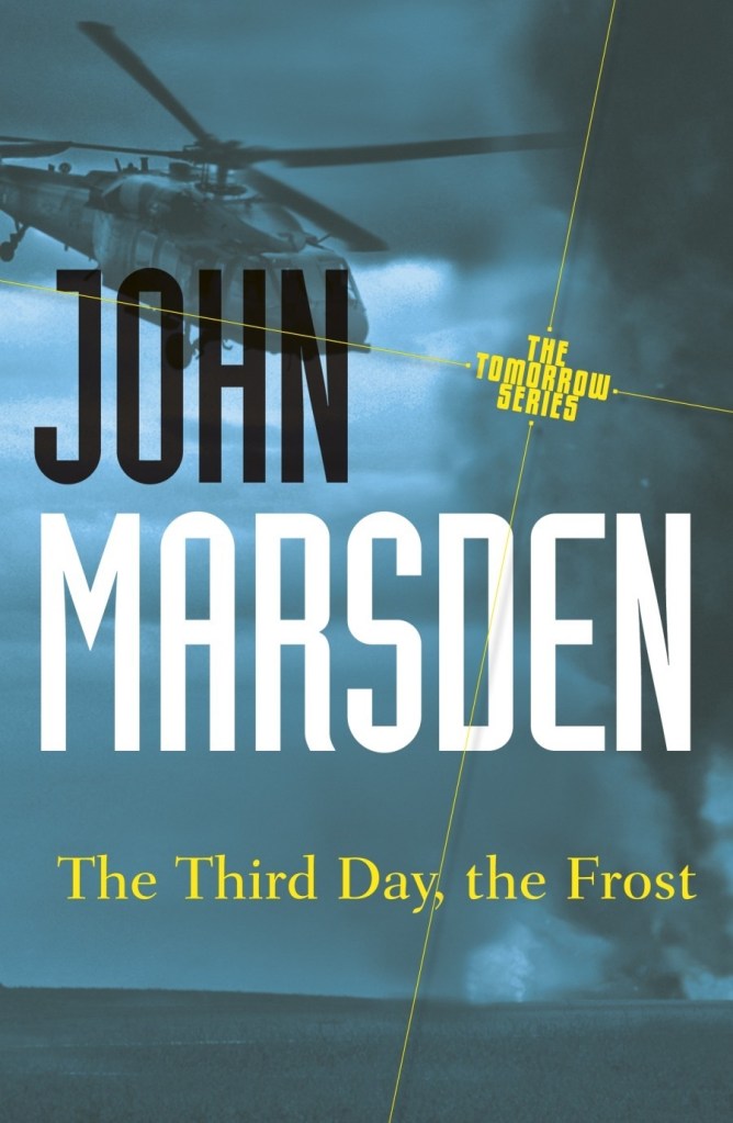The Third Day The Frost by John Marsden