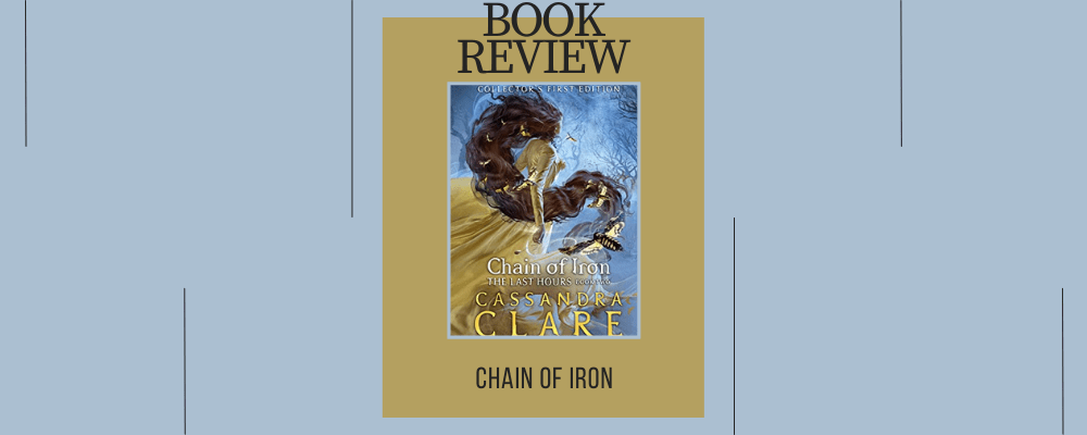 Chain of Iron Book Review