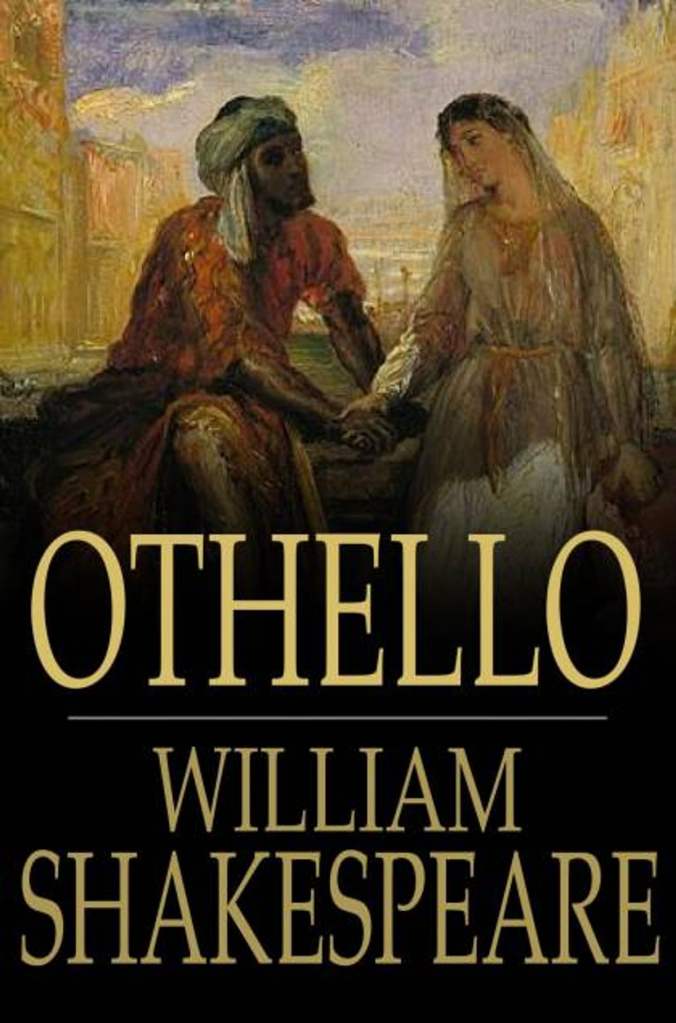 Othello by William Shakespeare