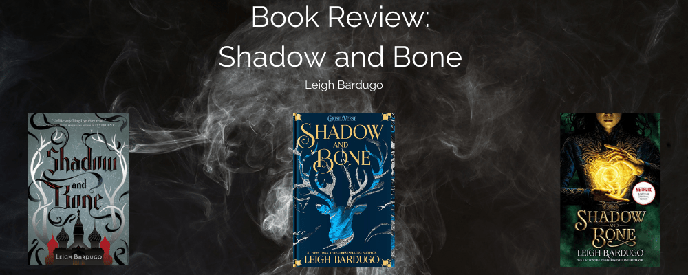 Shadow and Bone Book Review Banner