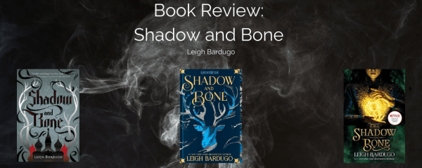 Shadow and Bone Book Review Banner