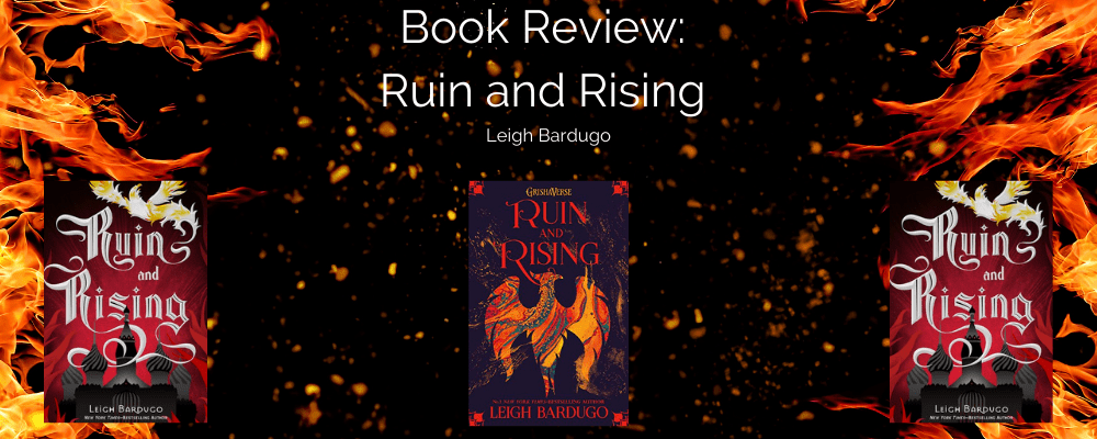 Ruin and Rising Book Review Banners