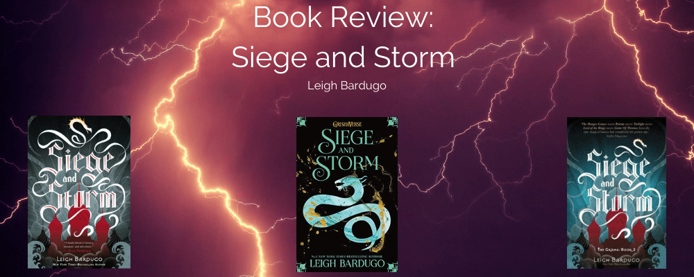 Siege and storm book review banner