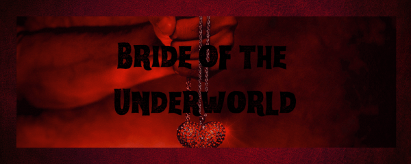 Bride of the Underworld Short Story
